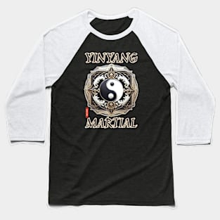 Yin Yang Martial Baseball T-Shirt